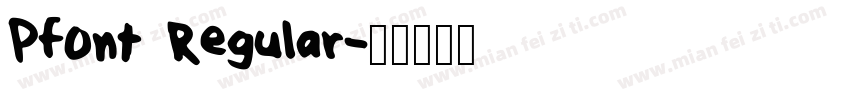 Pfont Regular字体转换
